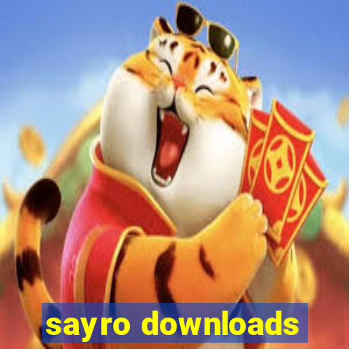 sayro downloads